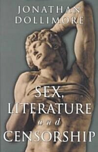 Sex, Literature and Censorship (Paperback)