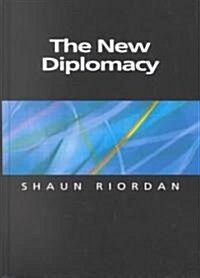 The New Diplomacy (Hardcover)