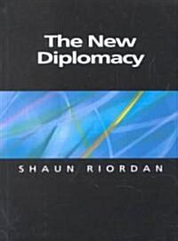 The New Diplomacy (Paperback)