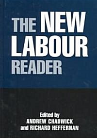 The New Labour Reader (Hardcover)