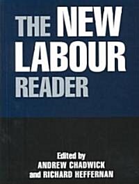 The New Labour Reader (Paperback)