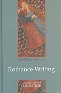 Romance Writing (Hardcover, 1st)