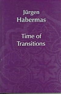 Time of Transitions (Hardcover)