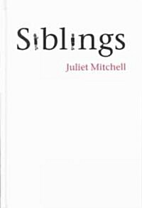 Siblings : Sex and Violence (Hardcover)