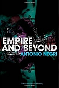 Empire and Beyond (Paperback)