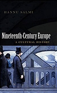 19th Century Europe : A Cultural History (Hardcover)