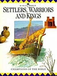 Settlers, Warriors and Kings (Hardcover)