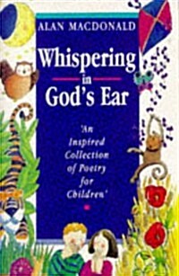 Whispering In Gods Ear (Paperback)