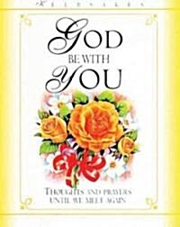 God Be With You (Hardcover, New ed)