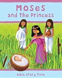 Moses and the Princess (Hardcover)