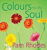 Colours For The Soul (Paperback)