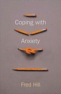 Coping With Anxiety (Paperback)