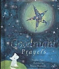 Goodnight Prayers : Prayers and Blessings (Hardcover)