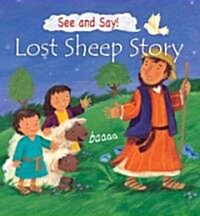 (See and say!) Lost sheep story