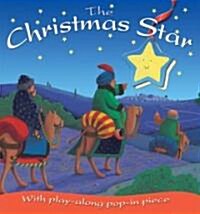 The Christmas Star: With Play-Along Pop-In Piece (Board Books)