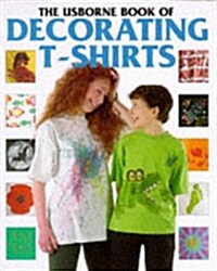 Decorating T-Shirts (Paperback)