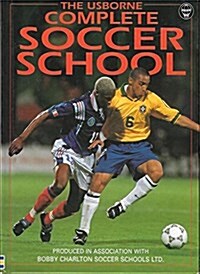 Complete Soccer School (Hardcover)