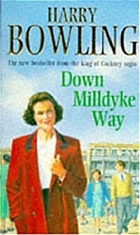 Down Milldyke Way (Paperback)