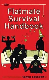 The Flatmate Survival Handbook (Paperback)