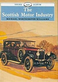 The Scottish Motor Industry (Paperback)