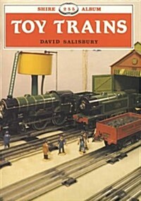 Toy Trains: Shire Album 255 (Paperback)