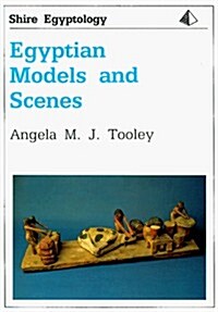 Egyptian Models and Scenes (Paperback)