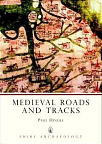 Medieval Roads and Tracks (Paperback)