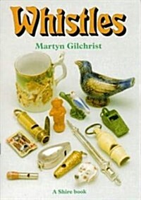 Whistles (Paperback)