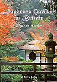 Japanese Gardens in Britain (Paperback)