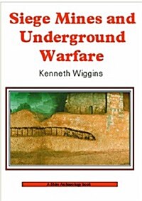 Siege Mines and Underground Warfare (Paperback)
