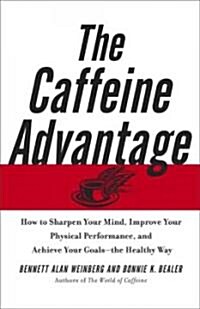 The Caffeine Advantage (Hardcover)