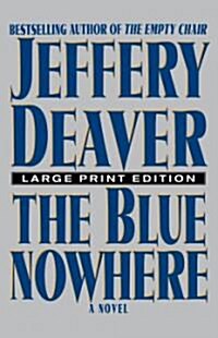 The Blue Nowhere (Paperback)
