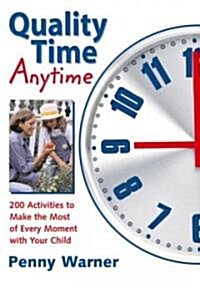 Quality Time Anytime (Paperback)