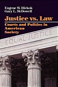 Justice vs. Law (Paperback)
