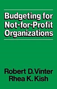 Budgeting for Not-For-Profit Organizations (Paperback)