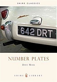 Number plates : A History of Vehicle Registration in Britain (Paperback)