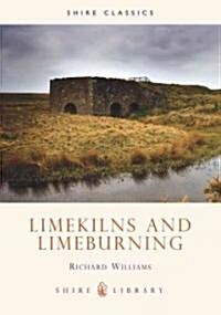 Limekilns and Limeburning (Paperback)