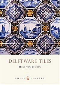 Delftware Tiles (Paperback, 2 Revised edition)