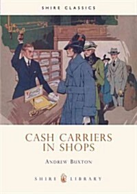 Cash Carriers in Shops (Paperback)