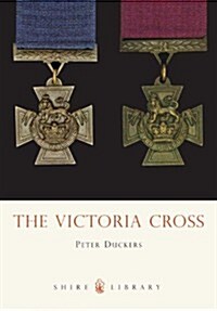 The Victoria Cross (Paperback)