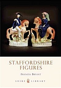 Staffordshire Figures (Paperback)