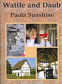 Wattle And Daub (Paperback)