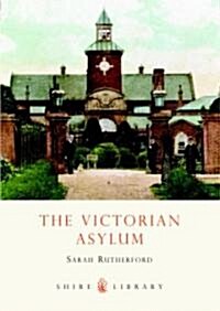 The Victorian Asylum (Paperback)