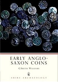 Early Anglo-Saxon Coins (Paperback)