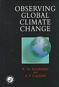 Observing Global Climate Change (Hardcover)