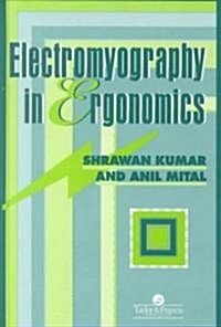 Electromyography in Ergonomics (Hardcover)