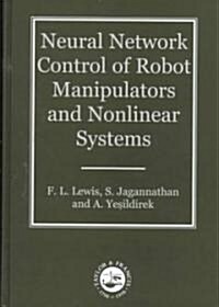 Neural Network Control Of Robot Manipulators And Non-Linear Systems (Hardcover)