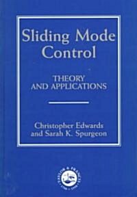[중고] Sliding Mode Control : Theory And Applications (Hardcover)