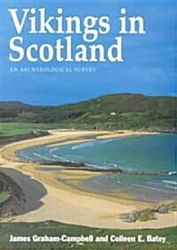 Vikings in Scotland : An Archaeological Survey (Paperback)
