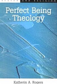 Perfect Being Theology (Paperback)